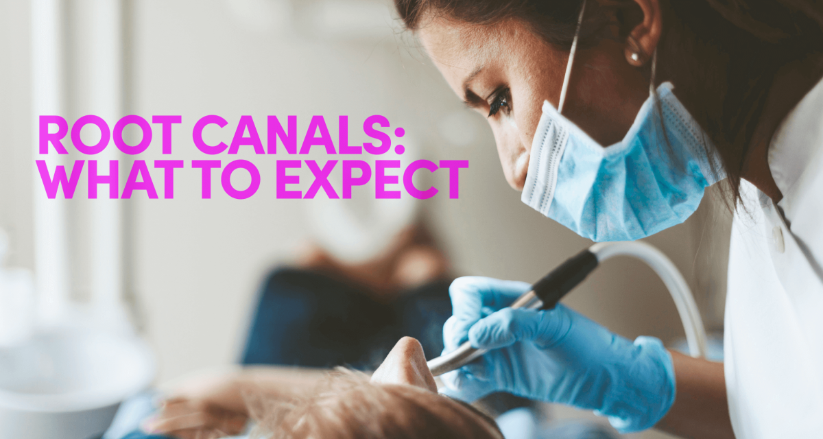Root Canals: What to Expect